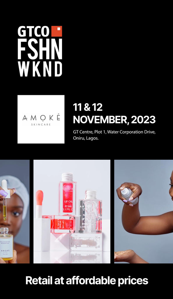 Amoke Skincare takes GTCO Fashion Weekend 2.0